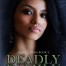 Deadly Family (Deadly Series Book 3)